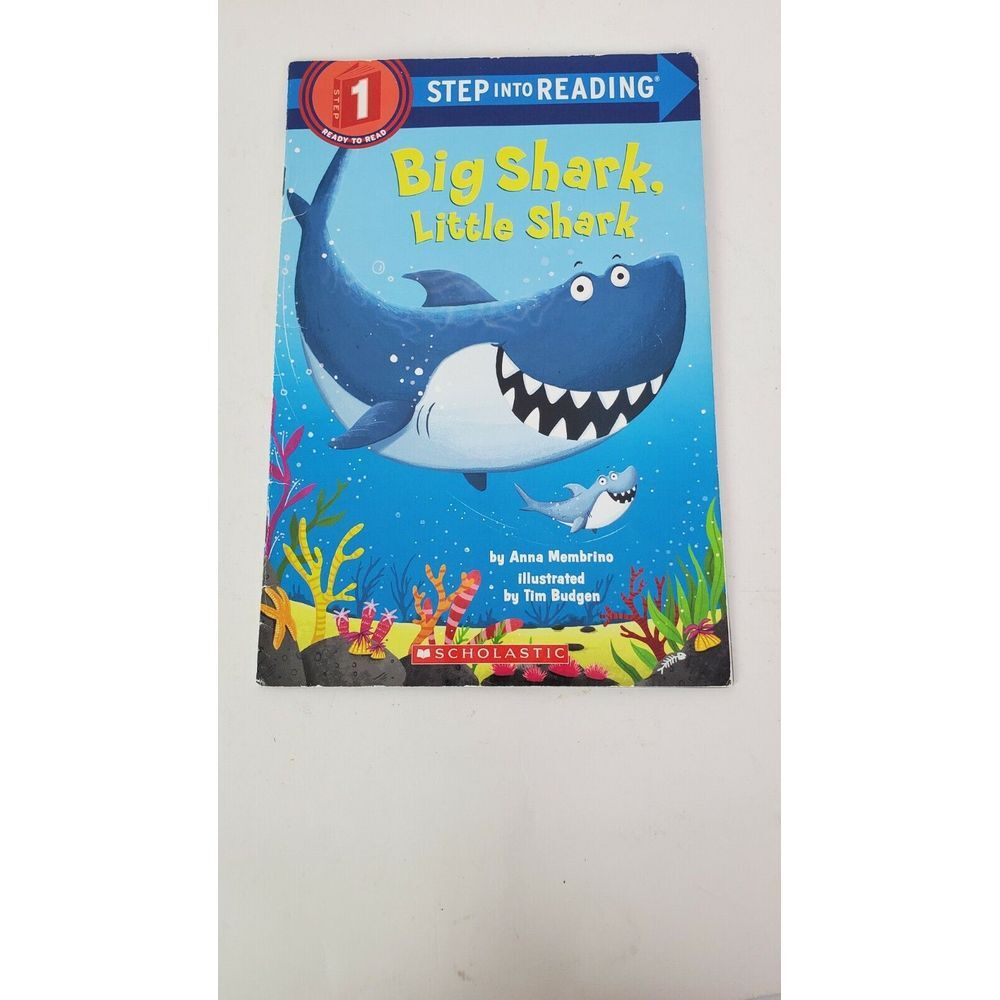 Big Shark, Little Shark Step into Reading by Anna Membrino GUC